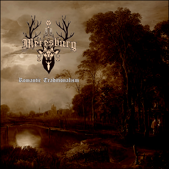 Meresburg - 'Romantic Traditionalism' cover art by Aert van der Neer.